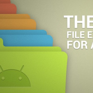 Analisi gFile e ES Gestore File, tra i migliori file manager per Android